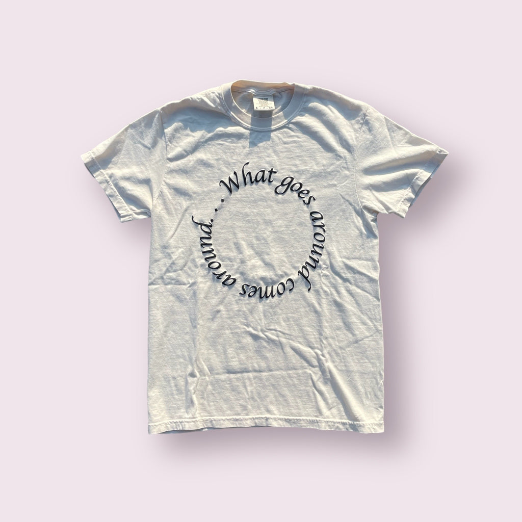 What Goes Around Tee Cream